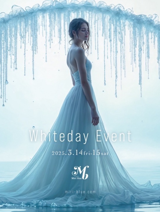 Whiteday Event 3/14(金)・15(土)