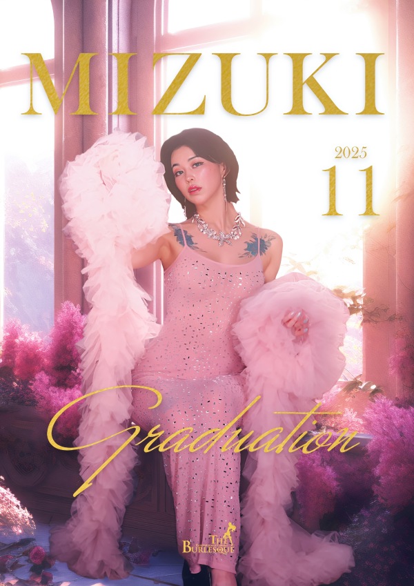 ✨ MIZUKI  Graduation ✨